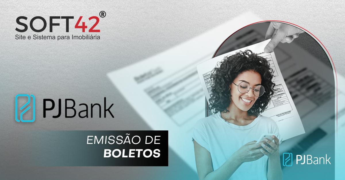 EMISSÃO DE BOLETOS: PJBANK